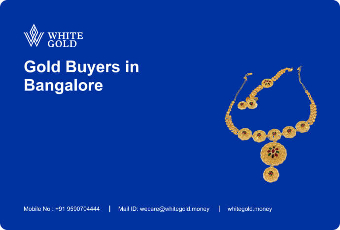 Gold Buyers in Bangaloe