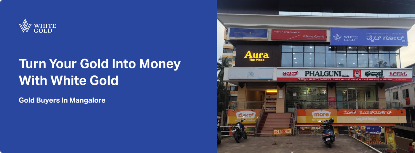 Gold Buyers in Mangalore